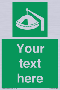 Custom sign Safe condition Davit-launched liferaft